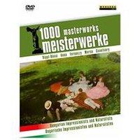 1000 Masterworks : Impressionnistes et Naturalistes Hongrois DVD